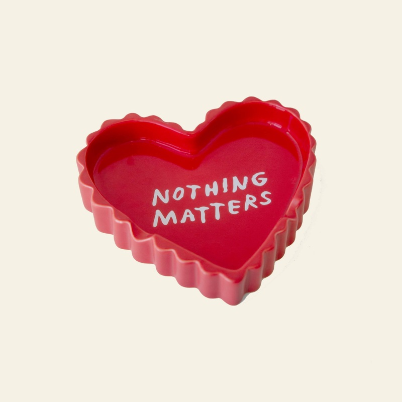 Third Drawer Down Adam JK - Nothing Matters Ceramic Tray