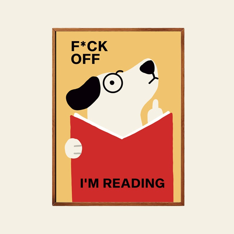 Stacked Store Fuck Off I'm Reading - Woofliam Shakespeare Poster (30x40)