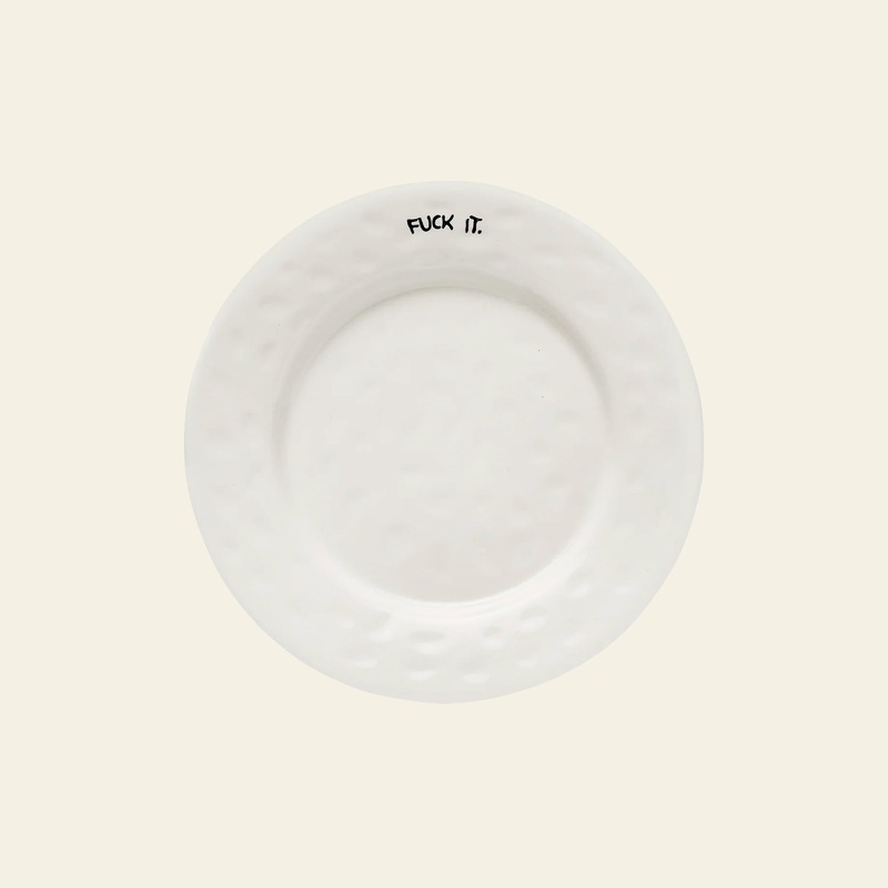 Anna + Nina Fuck It Breakfast Plate - White